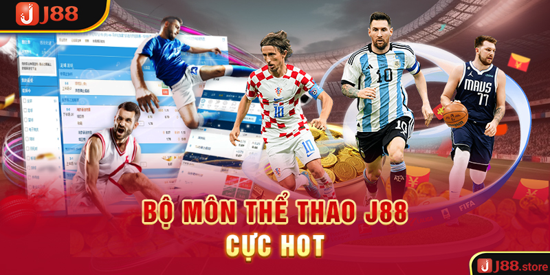 Bộ môn thể thao J88 cực hot