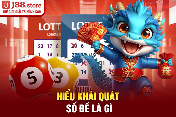 Hiểu khái quát số đề là gì Hiểu khái quát số đề là gì