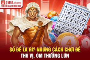 Số Đề Là Gì? Những Cách Chơi Đề Thú Vị, Ôm Thưởng Lớn