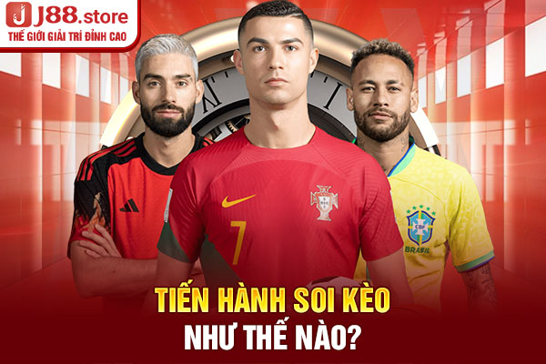 Tiến hành soi kèo như thế nào? Tiến hành soi kèo như thế nào?